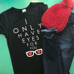 I Only have eyes for you graphic T